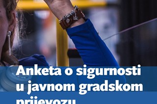 Anketa o sigurnosti u javnom gradskom prijevozu